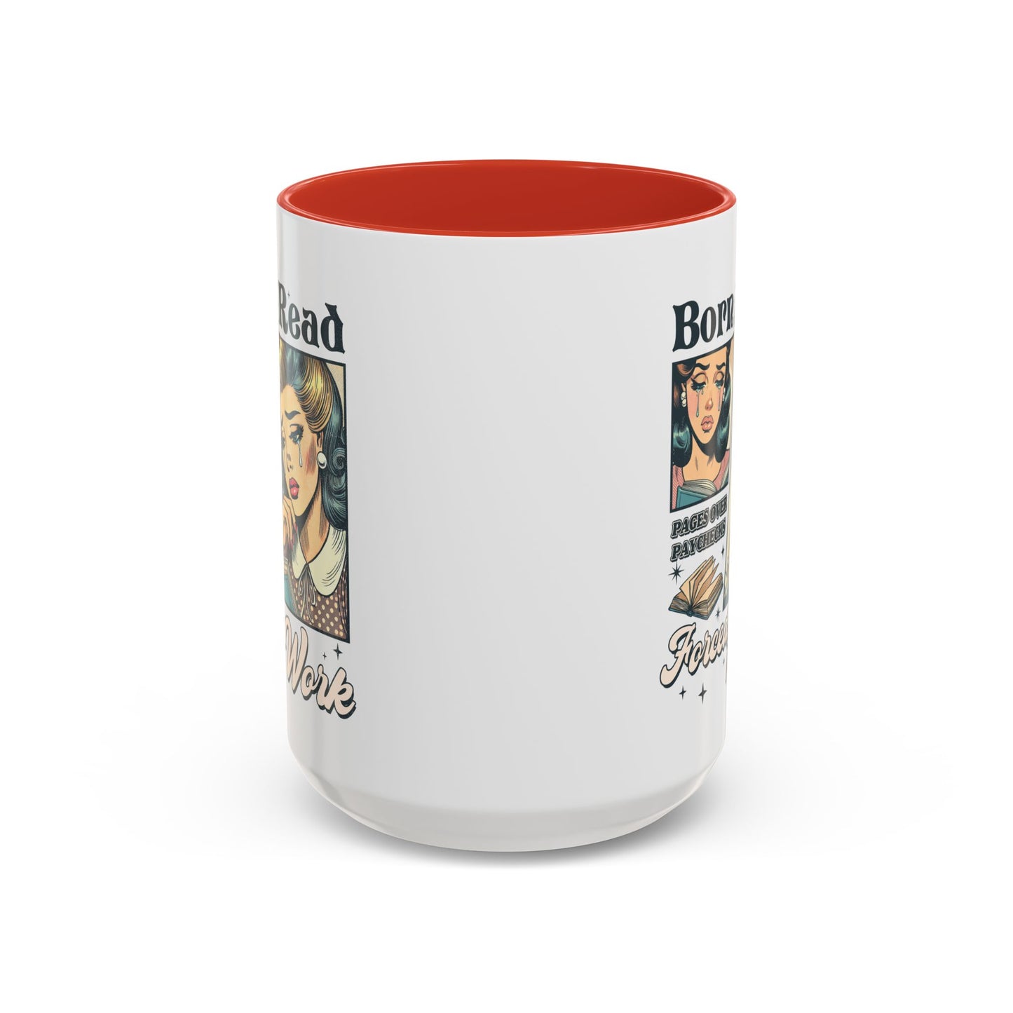 Born to Read Forced to Work Bookish Accent Coffee Mug (11, 15oz)